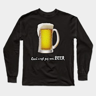 This is not a Beer 2 Long Sleeve T-Shirt